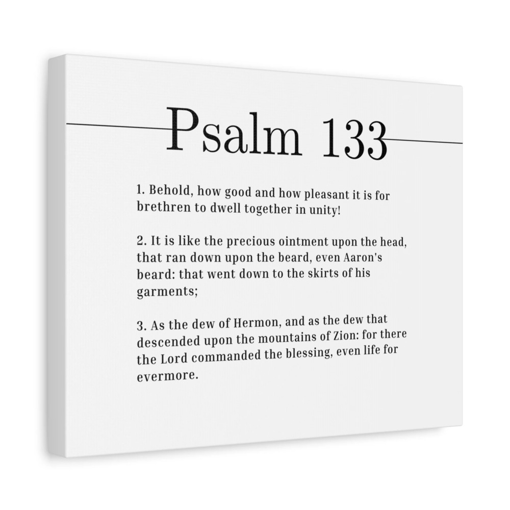 Scripture Canvas Dwell Together In Unity Psalm 133 Christian Wall Art Bible
